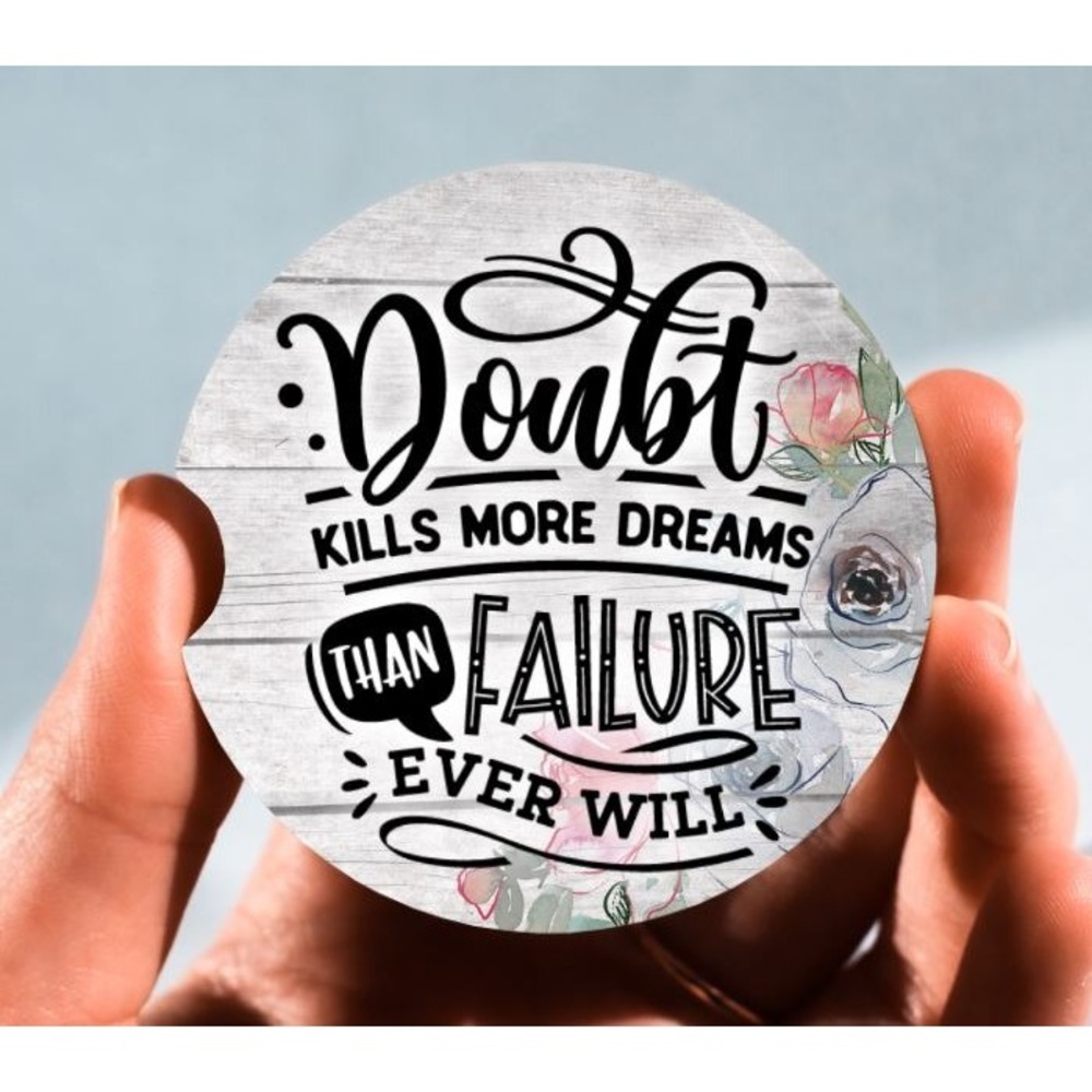 Set of 2 Car Coasters, Doubt Kills More Dreams Car Coaster, Neoprene Car Coaster